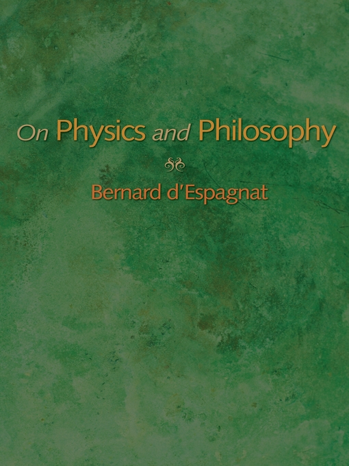 Title details for On Physics and Philosophy by Bernard d'Espagnat - Wait list